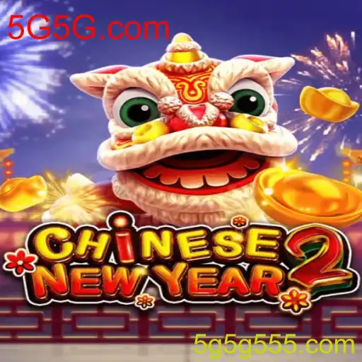 CHINESENEWYEAR2: Explore a Tradição com 5G5G.com