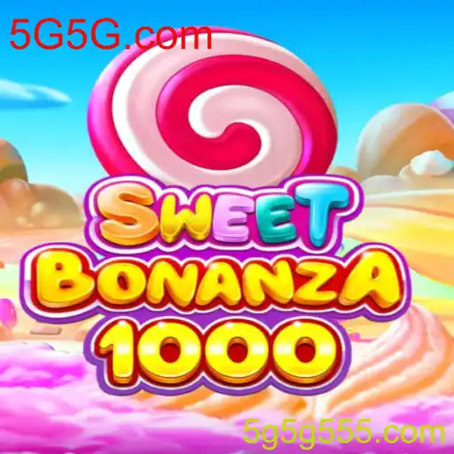 Descubra o Fascinante Mundo de SweetBonanza1000 no 5G5G.com
